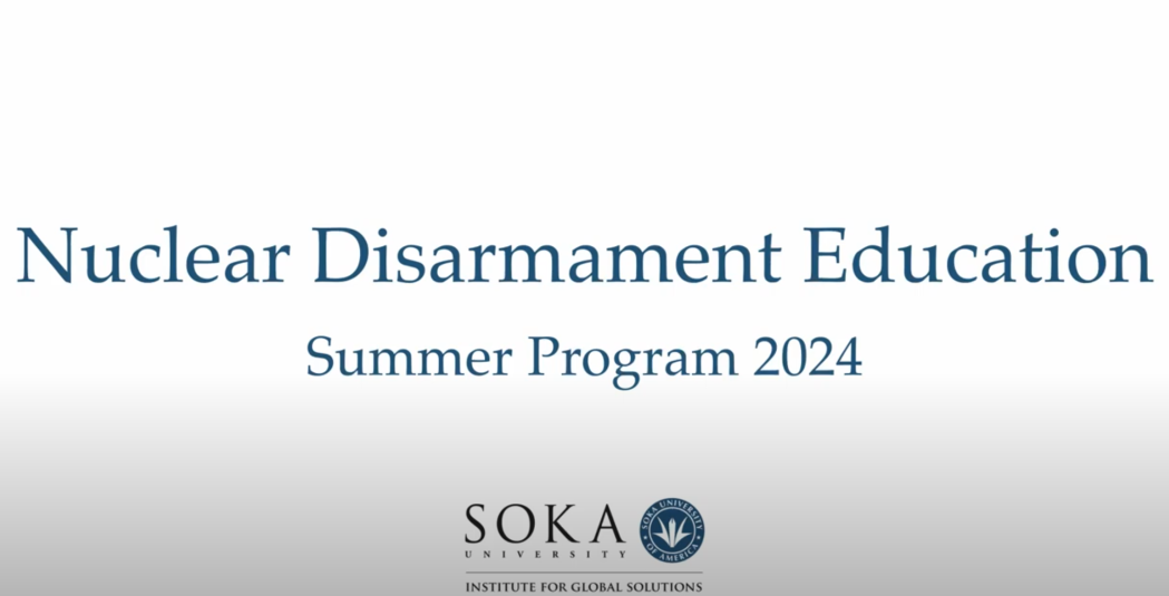 Nuclear Disarmament Education Summer Program 2024