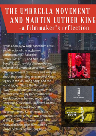 "The Umbrella Movement and Martin Luther King - a filmmaker's reflection" with Director Evans Chan Flyer